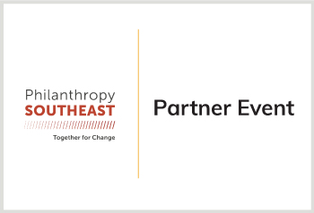 Philanthropy Southeast 2022 Annual Meeting