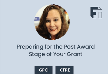 Preparing for the Post Award Stage of Your Grant