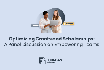 Optimizing Grants and Scholarships: A Panel Discussion on Empowering Teams