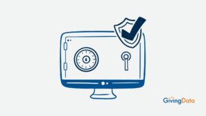 A Security Checklist for Foundations: What to Look for in a Grants Management System