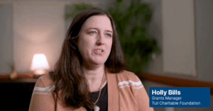 Tull Charitable Foundation: Grantmaker Story [Video]