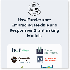 How funders are embracing flexible and responsive grantmaking models